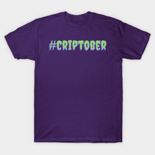 #Criptober (Green & Purple) T-Shirt